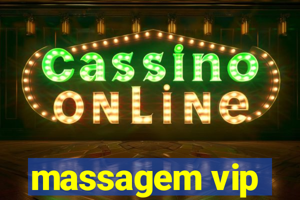 massagem vip